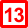 13