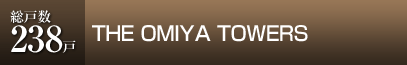 THE OMIYA TOWERS